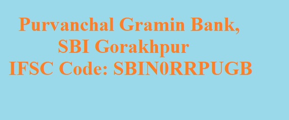 purvanchal gramin bank gorakhpur ifsc code